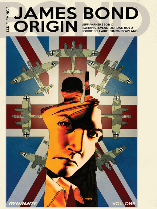 Title details for James Bond: Origin (2018), Volume 1 by Jeff Parker - Available